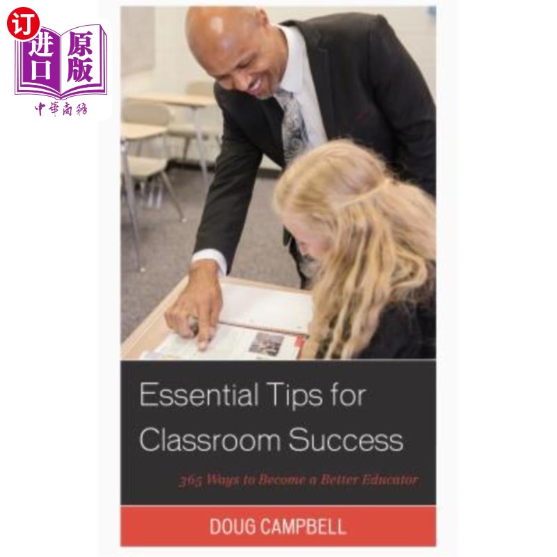 海外直订Essential Tips for Classroom Success: 365 Ways to Become a Better Educator 课堂成功的基本秘诀:成为一名更好的教