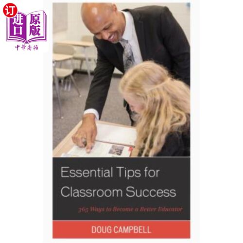 海外直订Essential Tips for Classroom Success: 365 Ways to Become a Better Educator 课堂成功的基本秘诀：成为一名更好的教