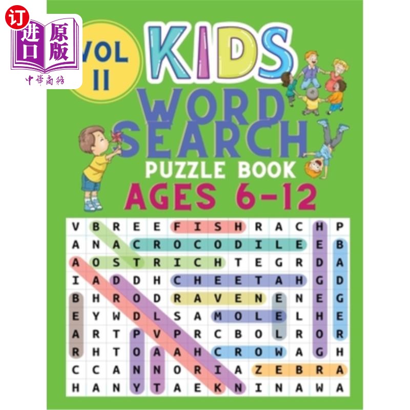 海外直订Kids Word Search Puzzle Book Ages 6-12: Word Searches for Kids - Puzzles Book fo 6-12岁儿童单词搜索益智书：