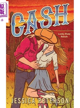 预售 小镇牛仔爱情故事 Jessica Peterson Lucky River Ranch 1 Cash 凯什 英文原版 可搭 我变美的那夏天 Laurie Gilmore