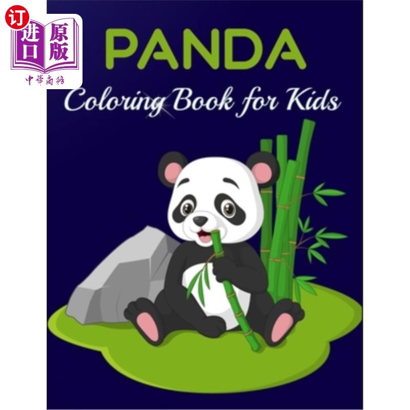 海外直订Panda coloring book for kids: coloring book for Panda Lovers 熊猫儿童图画书:熊猫爱好者的图画书