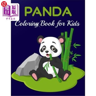 海外直订Panda coloring book for kids: coloring book for Panda Lovers 熊猫儿童图画书:熊猫爱好者的图画书