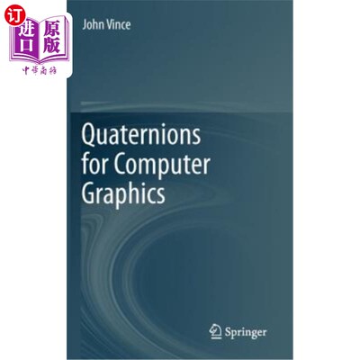 海外直订Quaternions for Computer Graphics