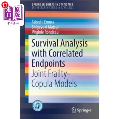 海外直订医药图书Survival Analysis with Correlated Endpoints: Joint Frailty-Copula Models 具有相关终点的生存分析:关