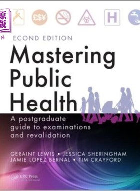 海外直订医药图书Mastering Public Health: A Postgraduate Guide to Examinations and Revalidation,  掌握公共卫生：研究