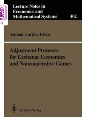 海外直订Adjustment Processes for Exchange Economies and Noncooperative Games 交换经济的调整过程与非合作博弈