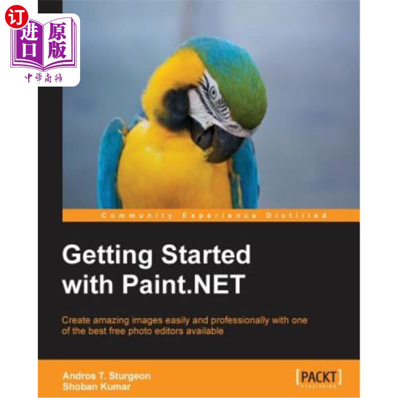 海外直订Getting Started with Paint.Net 开始画画。网