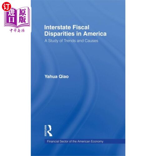 海外直订Interstate Fiscal Disparities in America 美国州际财政差异