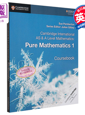 Cambridge International AS A-Level Mathematics: Pure Mathematics 1 Coursebook 剑桥国际AS A-LEVEL教材 纯数学 有答案