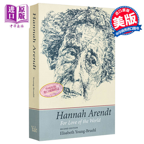 Hannah Arendt: For Love of the World  豆瓣阅读 英文原版 爱这个世界: 汉娜·阿伦特传 第2版 【中商原版】