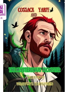 海外直订Cossack Yariy and the mysterious monster 哥萨克亚里和神秘的怪物
