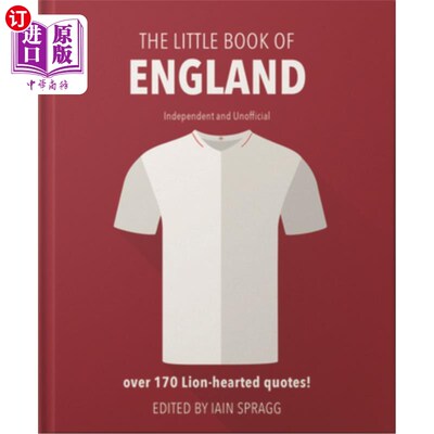 海外直订The Little Book of England Football: More Than 170 Quotes Celebrating the Three  《英格兰足球小册子：170多