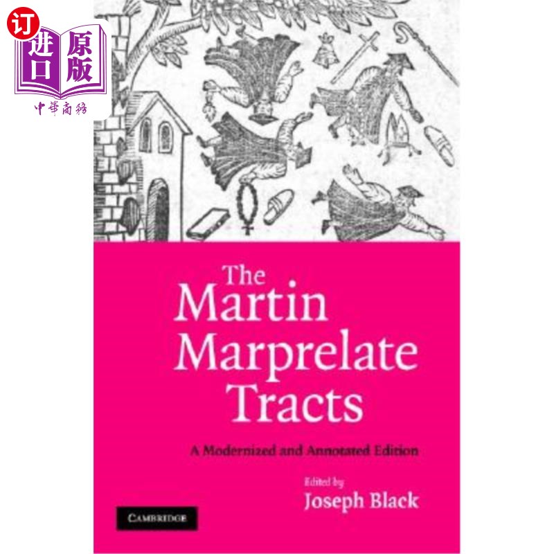 海外直订The Martin Marprelate Tracts 马丁·马普雷拉特系列