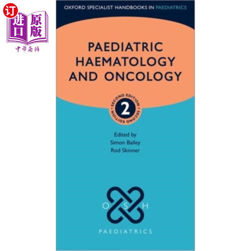 海外直订医药图书Paediatric Haematology and Oncology 儿科血液学和肿瘤学