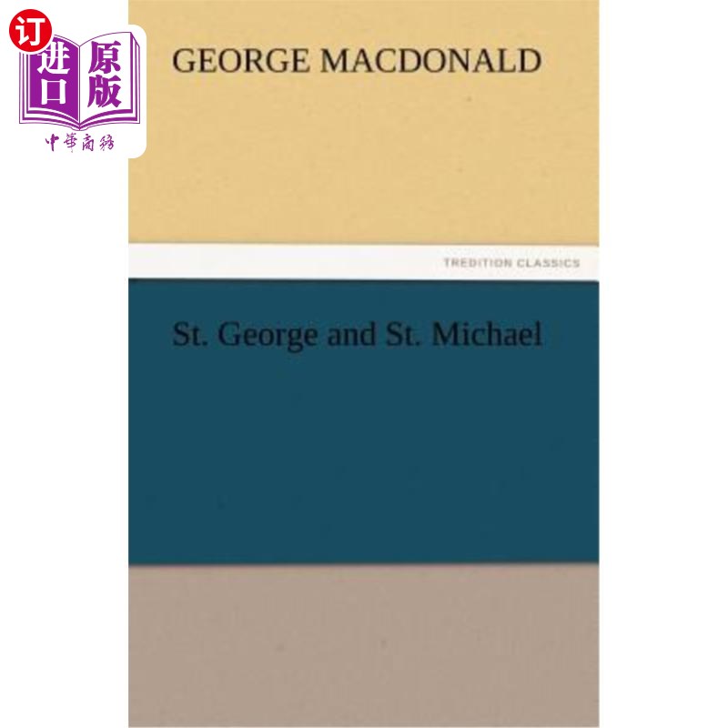 海外直订St. George and St. Michael 圣乔治和圣米迦勒