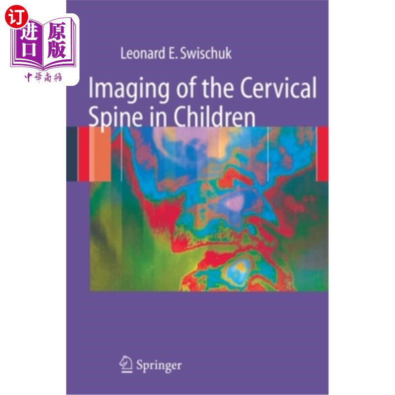 海外直订医药图书Imaging of the Cervical Spine in Children 儿童颈椎影像学