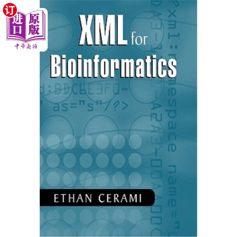 海外直订XML for Bioinformatics 用于生物信息学的XML