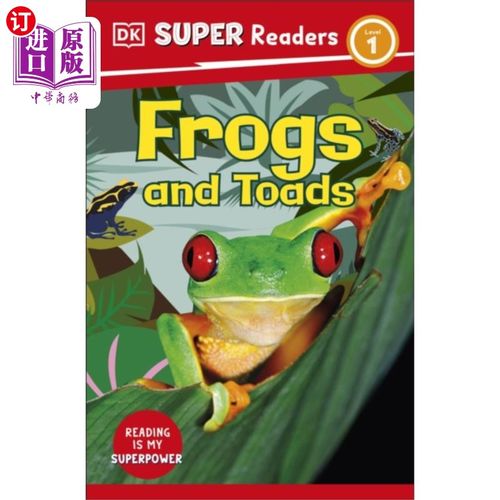 海外直订DK Super Readers Level 1 Frogs and Toads DK超级读者1级青蛙和蟾蜍