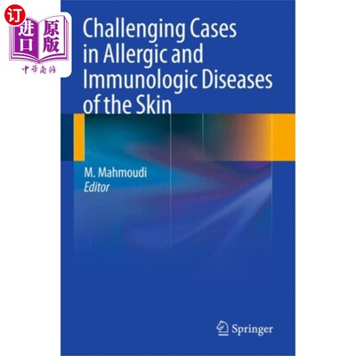 海外直订医药图书Challenging Cases in Allergic and Immunologic Di... 皮肤过敏性和免疫性疾病的挑战性病例
