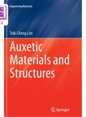 海外直订Auxetic Materials and Structures 辅助材料和结构