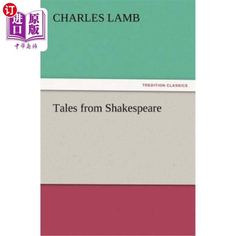 海外直订Tales from Shakespeare 莎士比亚戏剧故事集