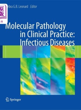 海外直订医药图书Molecular Pathology in Clinical Practice: Infect... 分子病理学在临床实践:感染性疾病