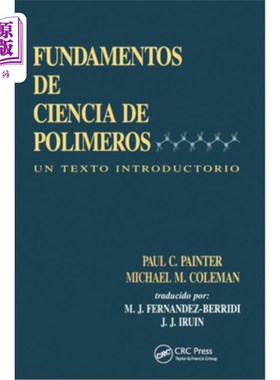 海外直订Fundamentals de Ciencia de Polimeros: Un Texto Introductorio  基础 性 科学 介绍 高分子