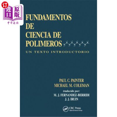 海外直订Fundamentals de Ciencia de Polimeros: Un Texto Introductorio  基础 性 科学 介绍 高分子