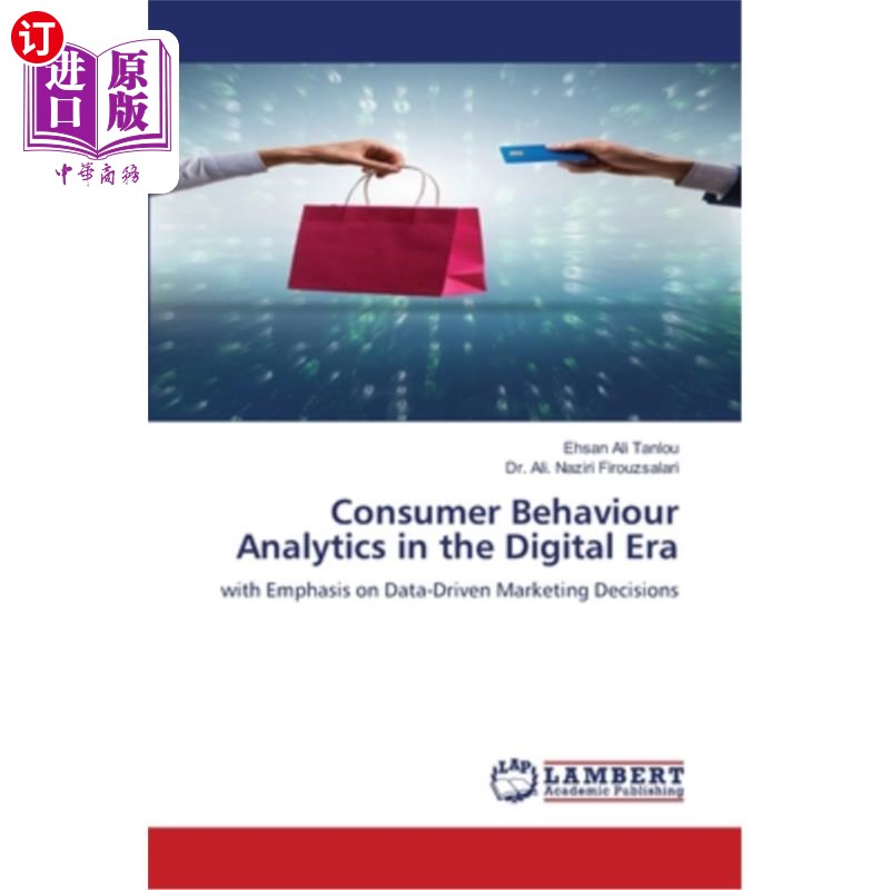海外直订Consumer Behaviour Analytics in the Digital Era 数字时代的消费者行为分析