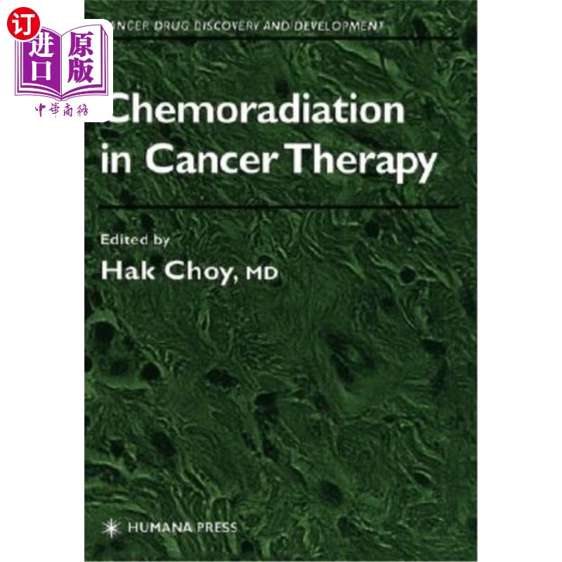 海外直订医药图书Chemoradiation in Cancer Therapy 癌症治疗中的放化疗