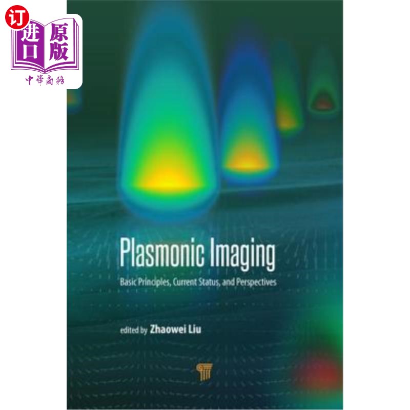 海外直订Plasmonics and Super-Resolution Imaging 等离子体与超分辨率成像