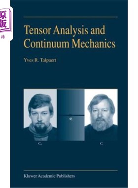 海外直订Tensor Analysis and Continuum Mechanics 张量分析与连续介质力学