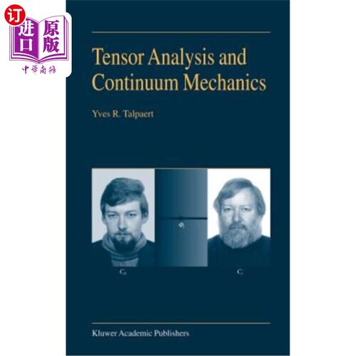海外直订Tensor Analysis and Continuum Mechanics 张量分析与连续介质力学