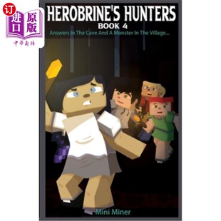 The Book Village... 猎 海外直订Herobrine Monster Answers Hunters And Cave Herobrine