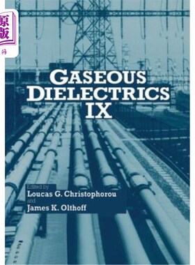 海外直订Gaseous Dielectrics IX 气体电介质