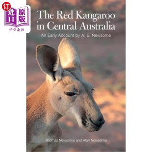 Red 红袋鼠 Australia 澳大利亚中部 Newsome Account 海外直订The Central Kangaroo Early