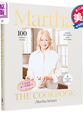 玛莎食谱 我厨房里的100个食谱及其故事 玛莎 斯图尔特 英文原版 Martha The Cookbook Martha Stewart【中商原版】