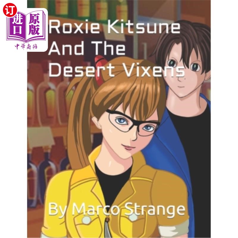 海外直订Roxie Kitsune and The Desert Vixens 罗西·基特苏恩和沙漠毒蛇