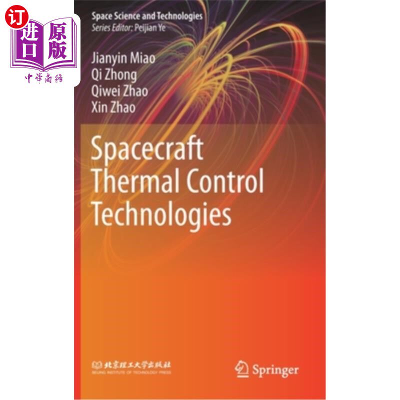 海外直订Spacecraft Thermal Control Technologies 航天器热控制技术