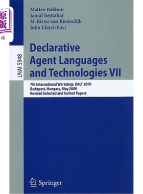 海外直订Declarative Agent Languages and Technologies VII 声明式代理语言与技术VII