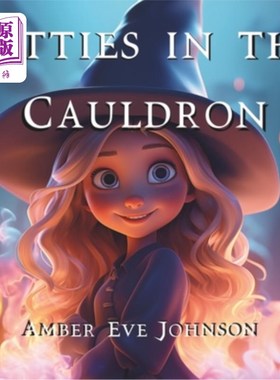 海外直订Kitties in the Cauldron 《大锅里的小猫