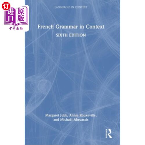 海外直订French Grammar in Context 语境中的法语语法