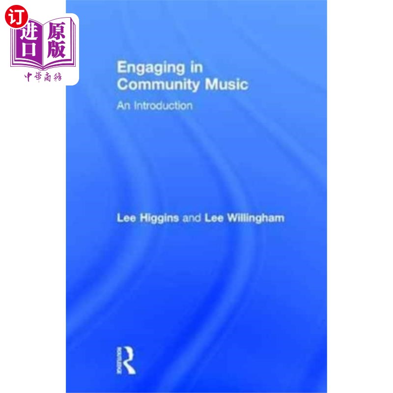 海外直订Engaging in Community Music 参与社区音乐活动