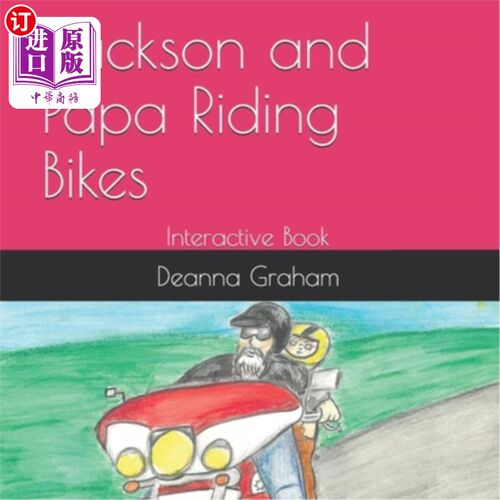 海外直订Jackson and Papa Riding Bikes: Interactive Book 杰克逊和爸爸骑自行车:互动书