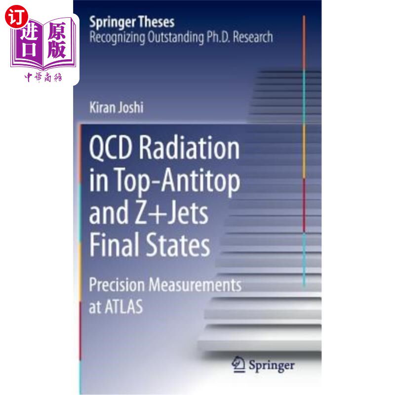 海外直订QCD Radiation in Top-Antitop and Z+jets Final States: Precision Measurements at  顶部Antitop和Z+喷流最