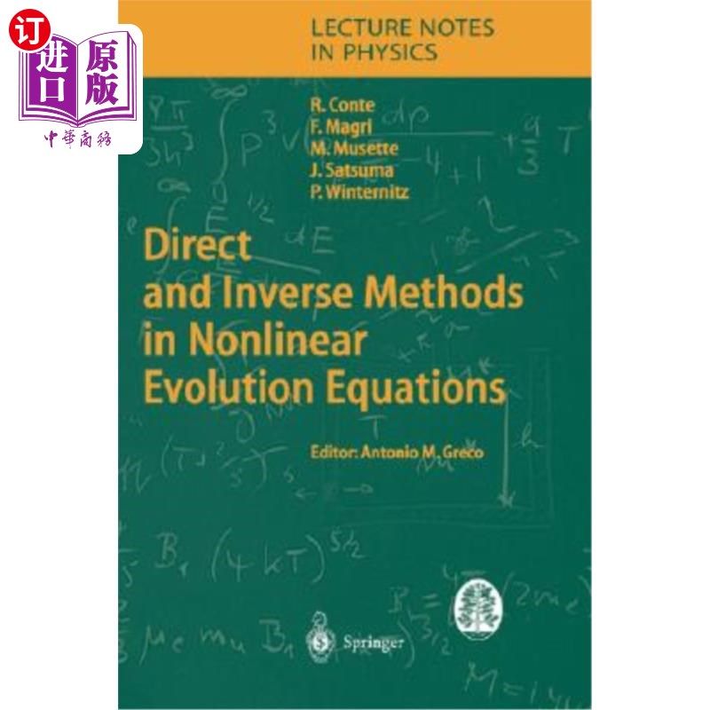 海外直订Direct and Inverse Methods in Nonlinear Evolution Equations: Lectures Given at t 1999年9月5日至12日，在