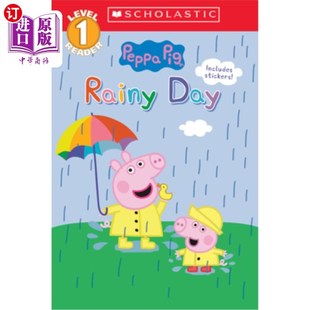 一级读书人 Pig 雨天 Scholastic Peppa Reader Level 海外直订Rainy 小猪佩奇 Day