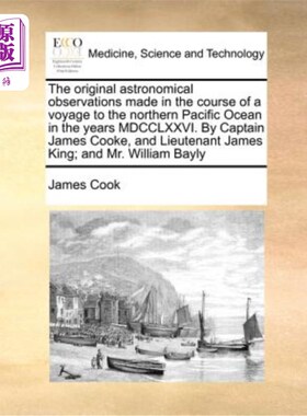 海外直订医药图书The Original Astronomical Observations Made in the Course of a Voyage to the Nor mdccl2