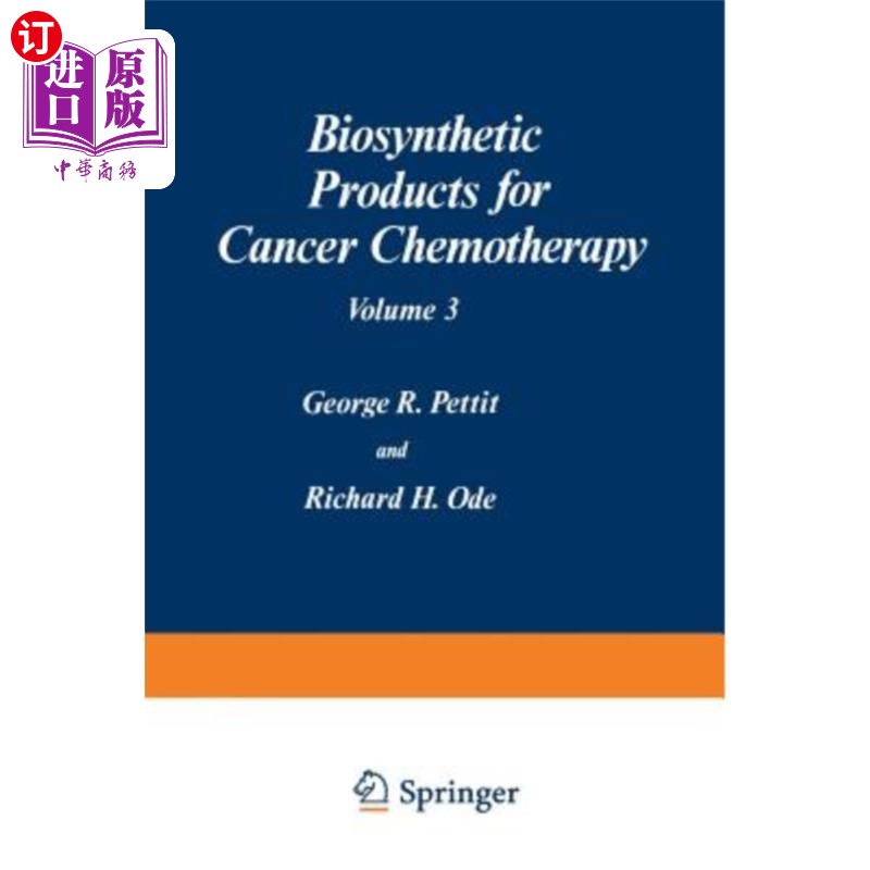 海外直订医药图书Biosynthetic Products for Cancer Chemotherapy: Volume 3 用于癌症化疗的生物合成产品：第3卷