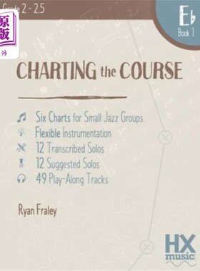 海外直订Charting the Course, E-flat Book 1 绘制航向图，电子书1